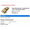 thumbnail image 2 of Convertible Top Relay - Compatible with 1983 - 1995 Chrysler LeBaron 1984 1985 1986 1987 1988 1989 1990 1991 1992 1993 1994, 2 of 2