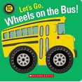 thumbnail image 2 of SCHOLASTIC: Let's Go, Wheels on the Bus! (Spin Me!) (Hardcover), 2 of 2