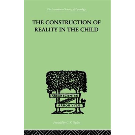 Pre-Owned The Construction Of Reality In The Child, (Paperback)