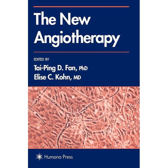 The New Angiotherapy, (Hardcover)