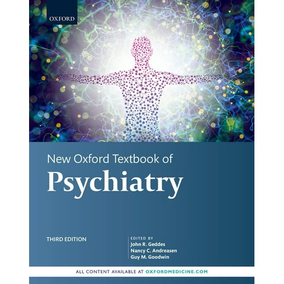 Oxford Textbook New Oxford Textbook of Psychiatry, (Hardcover)