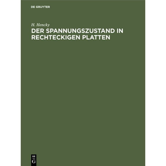 Der Spannungszustand in Rechteckigen Platten, (Hardcover)
