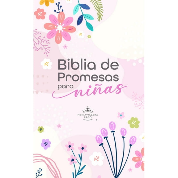 Biblia de Promesas Para Niñas Reina Valera 1960 - Historias Bíblicas, Tapa Dura, Edición En Español, (Hardcover)