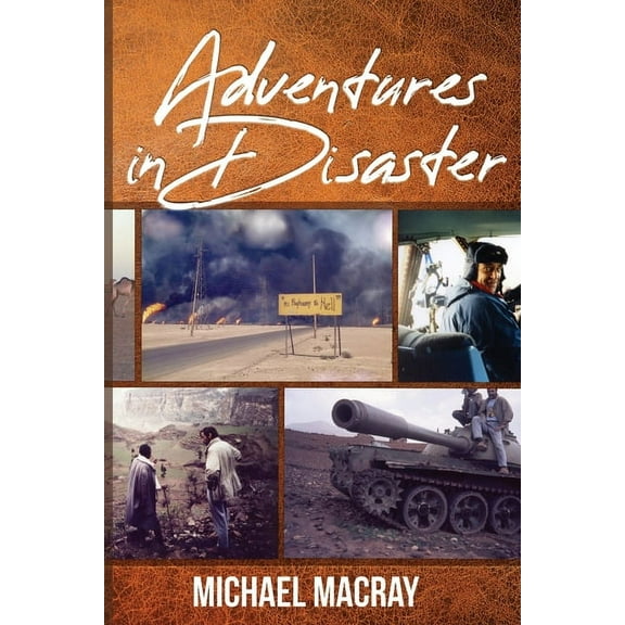 Adventures in Disaster, (Paperback)