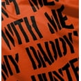 thumbnail image 5 of Funny Don't Mess with Me Daddy Hunts Youth T Shirt Tee Girls Infant Toddler Brisco Brands 12M, 5 of 6