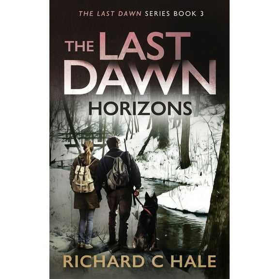 Last Dawn: The Last Dawn (Paperback)