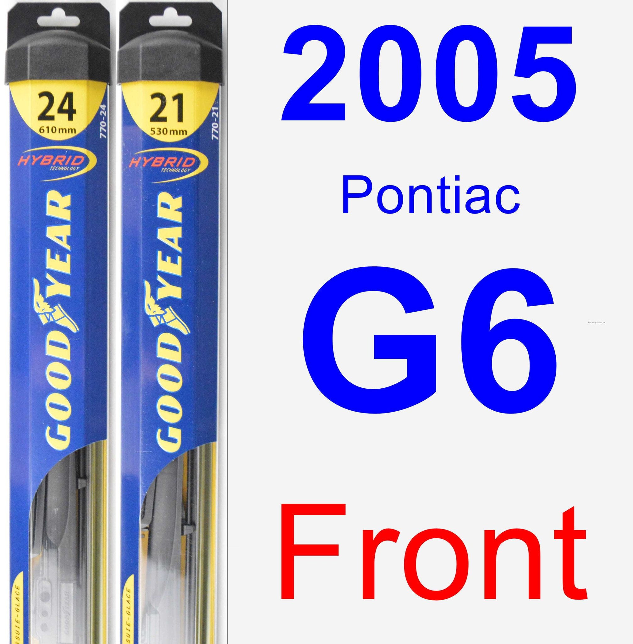 2005 Pontiac G6 Wiper Blade Set/Kit (Front) (2 Blades) Hybrid