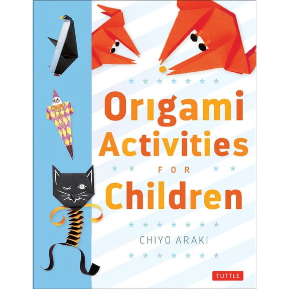 Origami Activities for Children: Make Simple Origami-For-Kids Projects with This Easy Origami Book: Origami Book with 20, (Paperback)