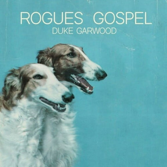 Duke Garwood - Rogues Gospel - Music & Performance - Vinyl