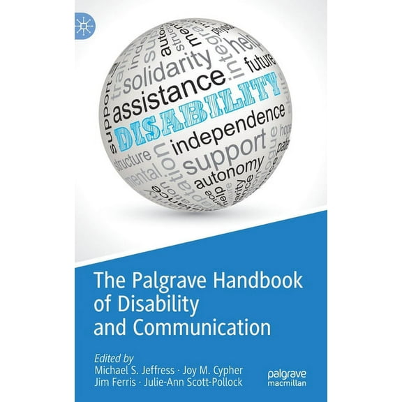 The Palgrave Handbook of Disability and Communication, (Hardcover)