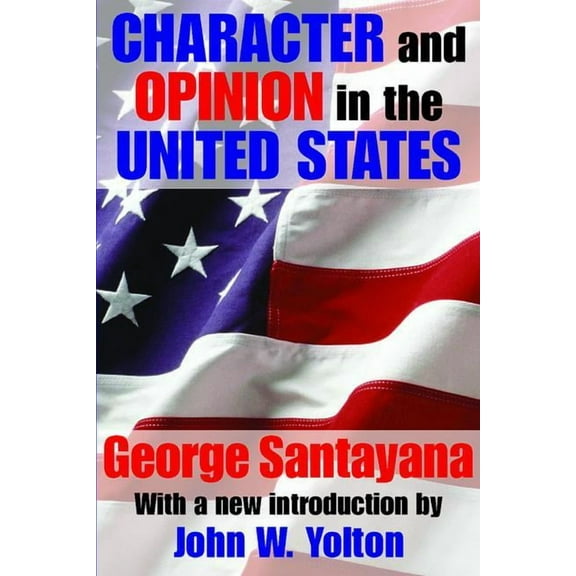 Library of Conservative Thought Character and Opinion in the United States, (Paperback)