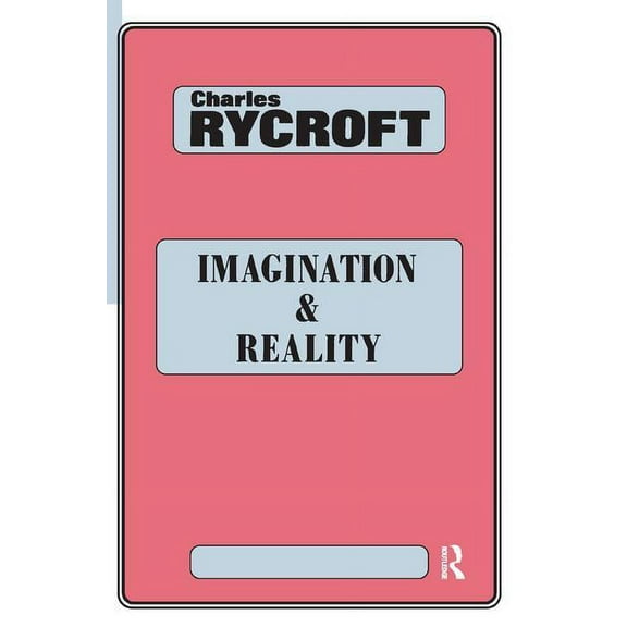 Maresfield Library Imagination and Reality: Psycho-Analytical Essays 1951-1961, (Paperback)