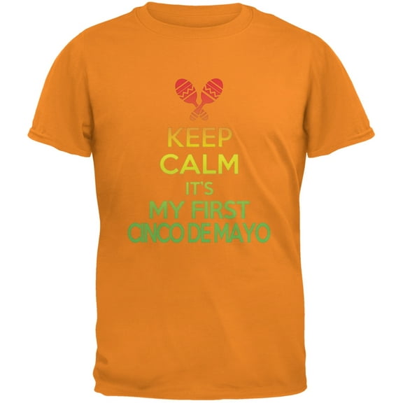 Cinco De Mayo - Keep Calm First Cinco De Mayo Orange Youth T-Shirt - Youth Small