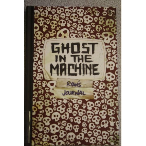 Pre-Owned Ghost In The Machine: Ryan's Journal (Skeleton Creek, No. 2) (Hardcover) 054507570X 9780545075701