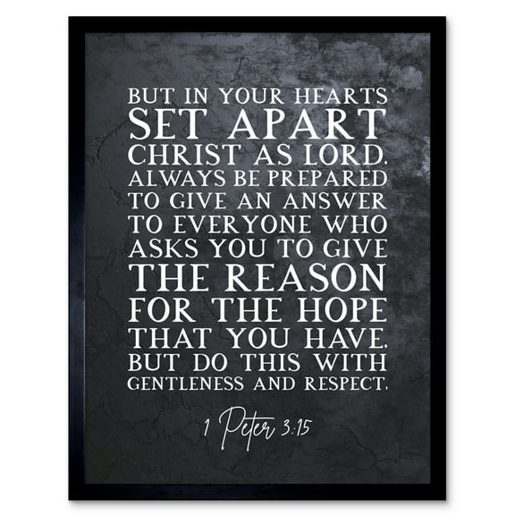 1 Peter 3:15 Set Apart Christ As Lord Christian Bible Verse Quote Scripture Typography Art Print Framed Poster Wall Decor 12x16 inch