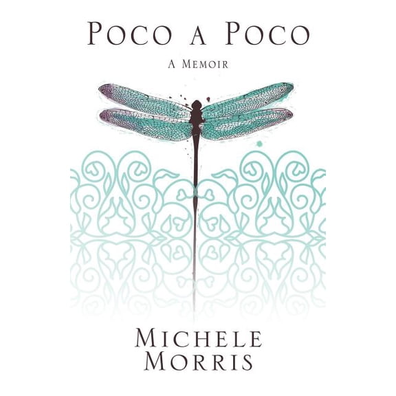 Poco a Poco: A Memoir, (Paperback)