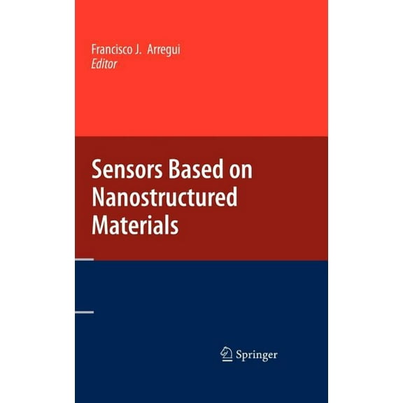 Sensors Based on Nanostructured Materials, (Hardcover)