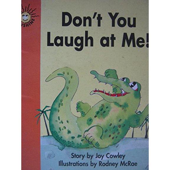 Pre-Owned Don't You Laugh At Me! (Sunshine, Fiction-Level 1-Set F), 9780780249493, 0780249496, Paperback,