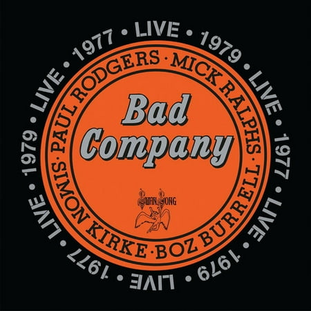 Bad Company Live in Concert 1977 & 1979