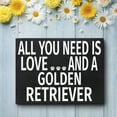 thumbnail image 5 of JennyGems Golden Retriever Sign, All You Need Is Love and a Golden Retriever, Wood Sign, 8x6 Inches, Golden Retriever Gifts, Golden Retriever Mom, Golden Retriever Decor, American Made, 5 of 9
