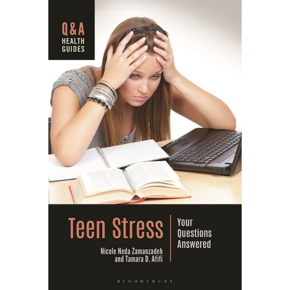 Q&A Health Guides Teen Stress: Your Questions Answered, (Paperback)