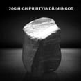 thumbnail image 2 of 20g 99.995% High Purity Pure Indium In Metal Bar Blocks Ingots Sample 150 Degree Melting Point For, 2 of 5