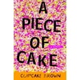 thumbnail image 1 of Pre-Owned A Piece of Cake: A Memoir Paperback, 1 of 1