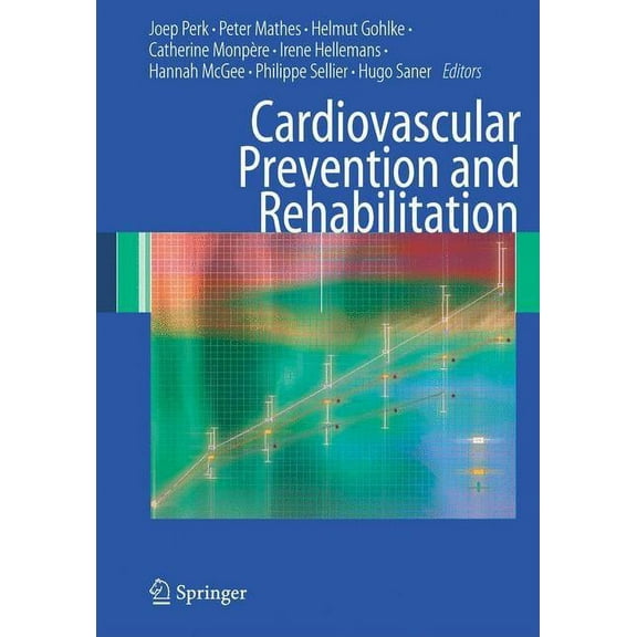 Cardiovascular Prevention and Rehabilitation, (Paperback)