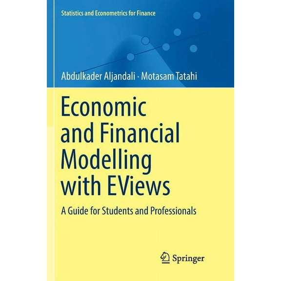Statistics and Econometrics for Finance Economic and Financial Modelling with Eviews: A Guide for Students and Professionals, (Paperback)