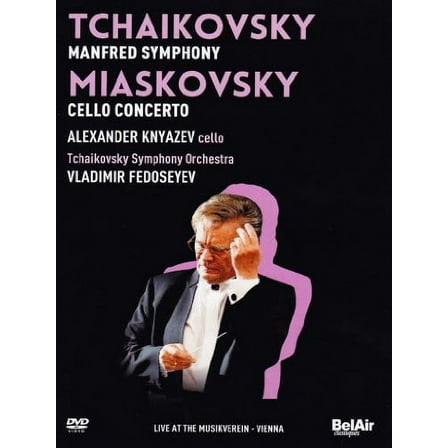 Miaskovky & Tchaikovsky 4 (DVD), Bel Air Classiques, Music & Performance
