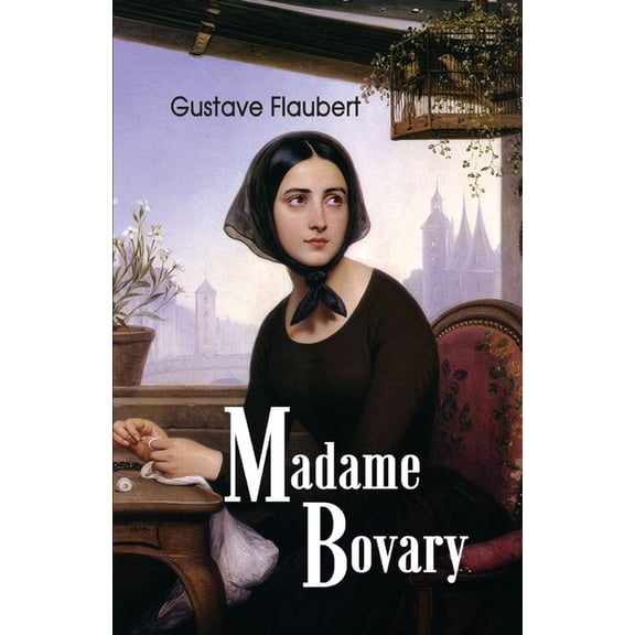 Madame Bovary, (Paperback)