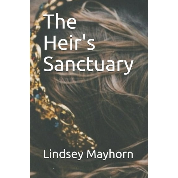 The Heir's Sanctuary (Paperback)