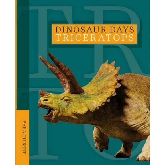 Dinosaur Days: Triceratops (Paperback)