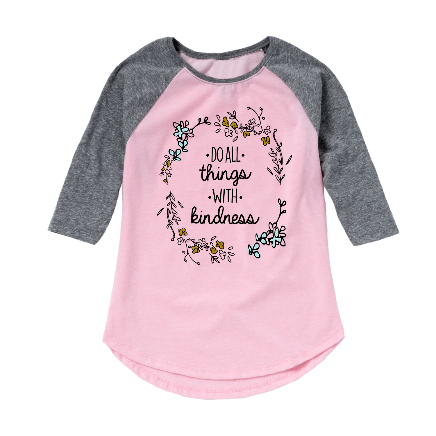 Solid Light Do All Things With Kindness Toddler Girl Shirt Tail Raglan Walmart Com Walmart Com
