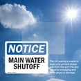 thumbnail image 6 of (2 Pack) Main Water Shutoff OSHA Notice Sign 24 Inch X 18 Inch Vinyl Label Decal Sticker Weather Resistant, UV Protected for Workplace, Business, and Construction Site, Made in the USA, 6 of 7
