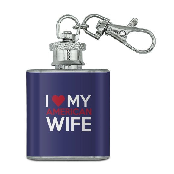 I Love My American Wife Stainless Steel 1oz Mini Flask Key Chain