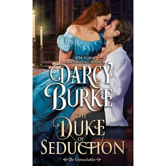 Untouchables The Duke of Seduction, Book 10, (Paperback)