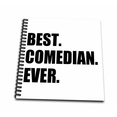 3dRose Best Comedian Ever - Stand-up and Comedy profession Gifts - black text - Mini Notepad, 4 by