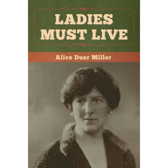 Ladies Must Live, (Paperback)