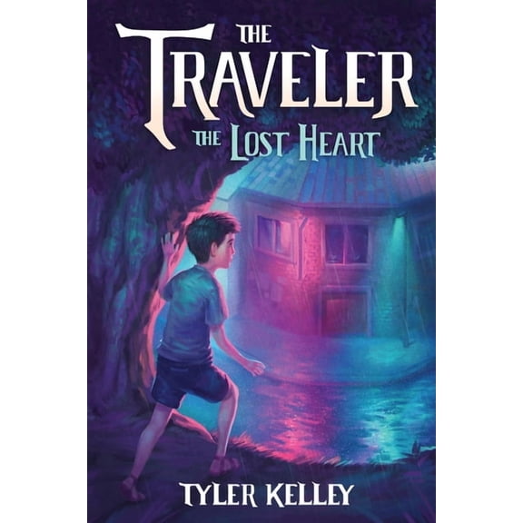 Traveler The Traveler The Lost Heart, Book 2, (Paperback)
