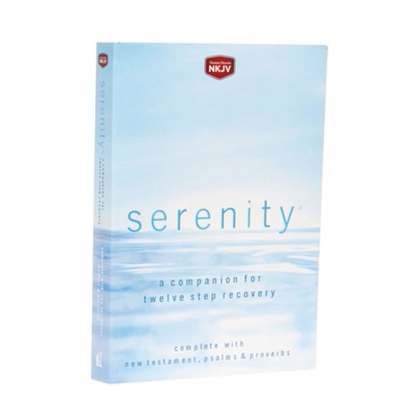 Pre-Owned Serenity-NKJV: A Companion for Twelve Step Recovery (Paperback) 0718019482 9780718019488