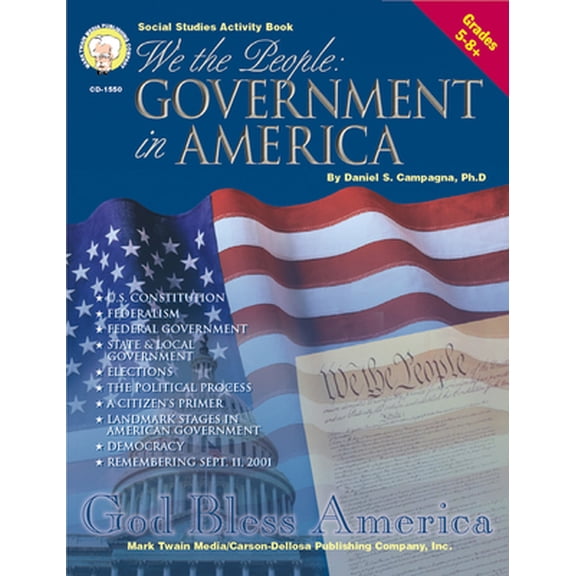 Pre-Owned Mark Twain We the People: Government in America Workbook, American History Books for Grades 5 and Up, US Constitution, Elections, Democracy, and More... (Paperback) 158037204X 9781580372046