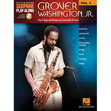 Grover Washington, Jr. : Saxophone Play-Along Volume