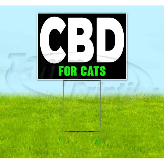Cbd For Cats (18" x 24") Yard Sign, Includes Metal Step Stake