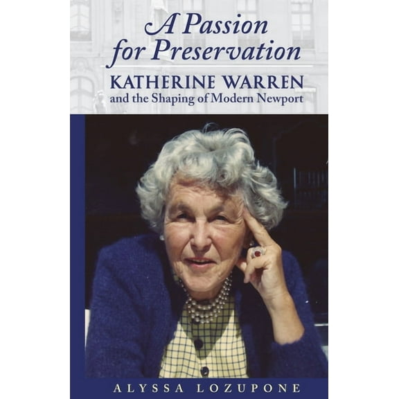 A Passion for Preservation (Paperback)