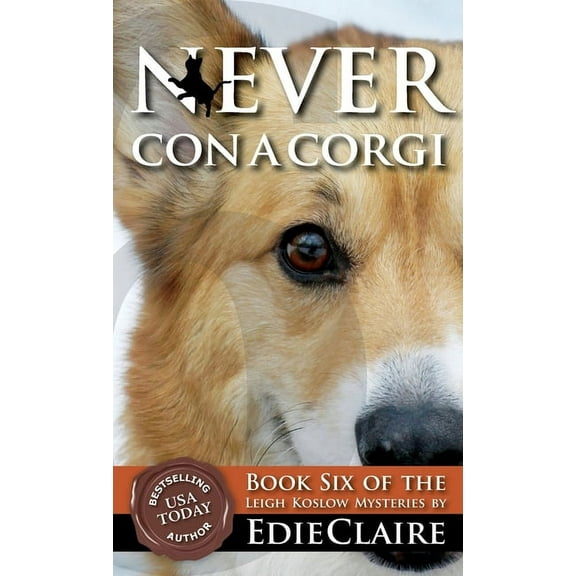Leigh Koslow Mystery Never Con a Corgi, Book 6, (Hardcover)