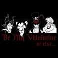 thumbnail image 2 of Junior's Disney Valentine's Day Be My Villaintine Or Else...  Graphic Tee Black Small, 2 of 3