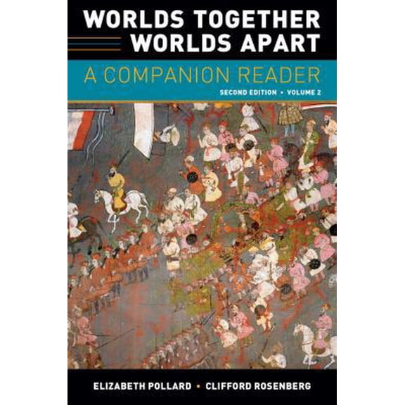 Pre-Owned Worlds Together, Worlds Apart: A Companion Reader (Paperback) 039393778X 9780393937787