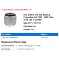 thumbnail image 2 of Rear Control Arm Stay Bushing - Compatible with 2003 - 2007 Volvo XC70 2.5L 5-Cylinder 2004 2005 2006, 2 of 2
