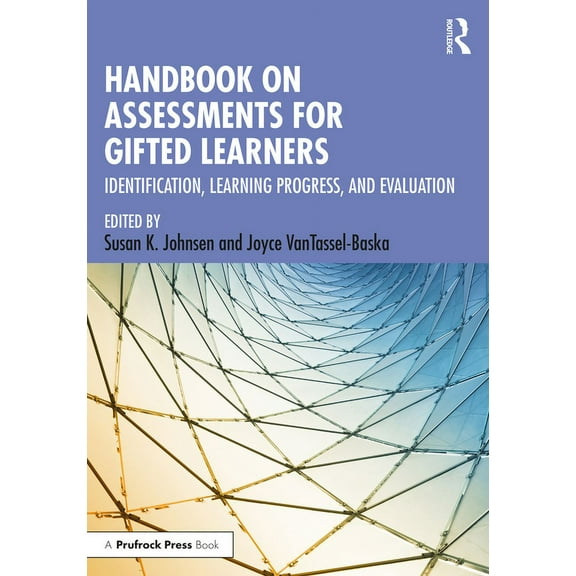 Handbook on Assessments for Gifted Learners: Identification, Learning Progress, and Evaluation, (Paperback)